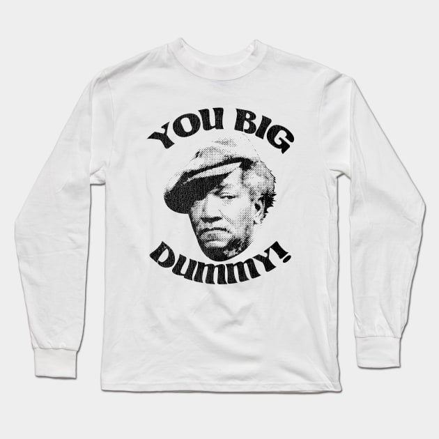 YOU BIG DUMMY! // Retro 70s Long Sleeve T-Shirt by Mandegraph